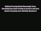 PDF Brilliant Passing Verbal Reasoning Tests: Everything you need to know to practice and pass