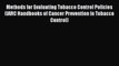 Download Methods for Evaluating Tobacco Control Policies (IARC Handbooks of Cancer Prevention