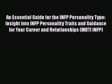 Download An Essential Guide for the INFP Personality Type: Insight into INFP Personality Traits