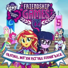 My Little Pony Equestria Girls Friendship Games-CHS Rally Song