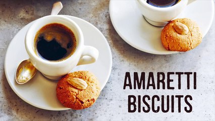 Amaretti Biscuits - How to bake simple coffee time treats at home