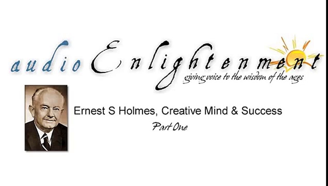 Ernest Holmes, Creative Mind and Success 114