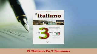 PDF  El Italiano En 3 Semanas Read Online