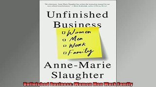 READ book  Unfinished Business Women Men Work Family  BOOK ONLINE