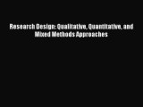 PDF Research Design: Qualitative Quantitative and Mixed Methods Approaches  Read Online