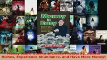 Money Stuff How to Increase Prosperity Attract Riches Experience Abundance and Have More
