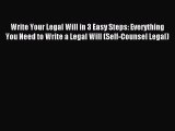 [Download PDF] Write Your Legal Will in 3 Easy Steps: Everything You Need to Write a Legal
