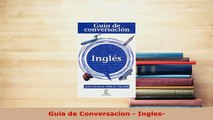 PDF  Guia de Conversacion  Ingles Download Online