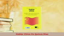 PDF  Hablar Chino En Quince Dias Download Full Ebook