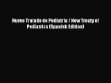 Download Nuevo Tratado de Pediatria / New Treaty of Pediatrics (Spanish Edition) PDF Online