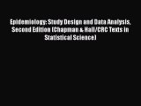 PDF Epidemiology: Study Design and Data Analysis Second Edition (Chapman & Hall/CRC Texts in