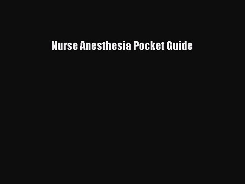 Read Nurse Anesthesia Pocket Guide PDF Free