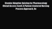 Read Elsevier Adaptive Quizzing for Pharmacology (Retail Access Card): A Patient-Centered Nursing