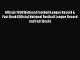[Read book] Official 1998 National Football League Record & Fact Book (Official National Football