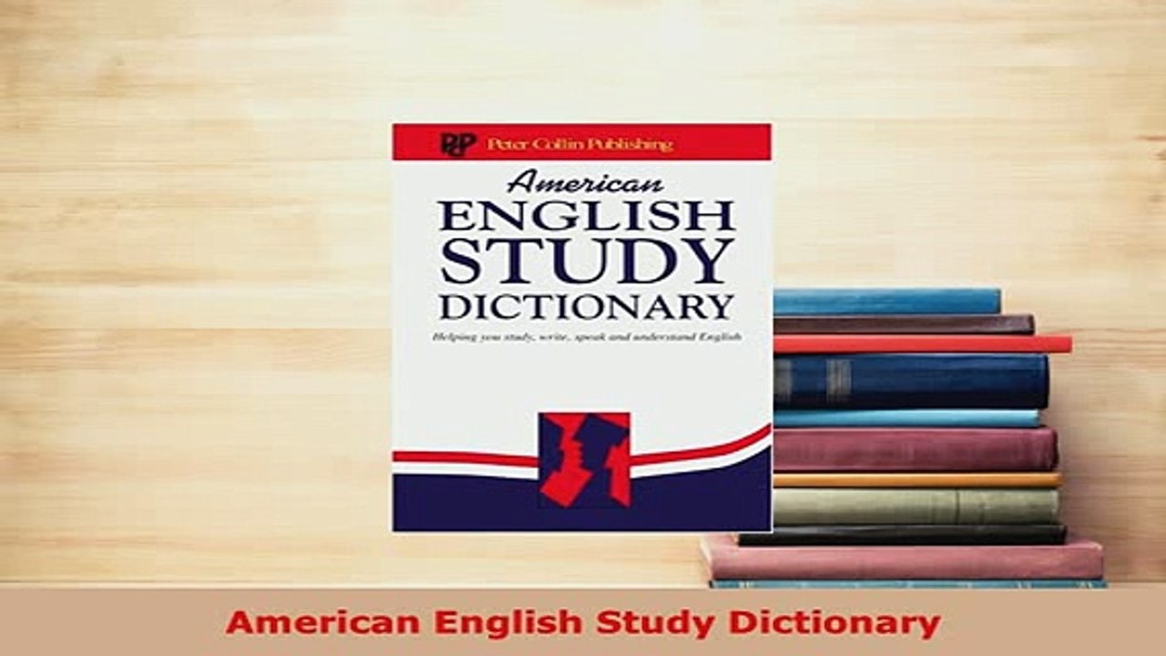 PDF  American English Study Dictionary Read Full Ebook