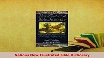 PDF  Nelsons New Illustrated Bible Dictionary Download Full Ebook