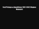 [Read Book] Ford Pickups & Expeditions 1997-2002 (Haynes Manuals)  EBook