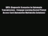 [Read Book] DATO: Diagnostic Scenarios for Automatic Transmissions - Cengage Learning Hosted
