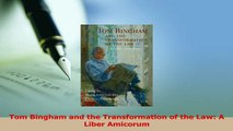 Read  Tom Bingham and the Transformation of the Law A Liber Amicorum Ebook Free