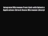 [Read Book] Integrated Microwave Front-Ends with Avionics Applications (Artech House Microwave