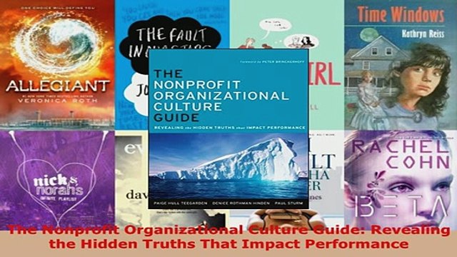 The Nonprofit Organizational Culture Guide Revealing the Hidden Truths That Impact