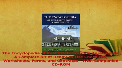 Read  The Encyclopedia of Real Estate Forms  Agreements A Complete Kit of ReadytoUse Ebook Free