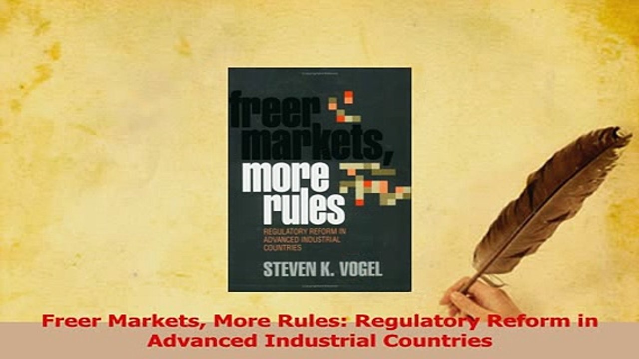 Read  Freer Markets More Rules Regulatory Reform in Advanced Industrial Countries Ebook Free