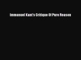 Read Immanuel Kant's Critique Of Pure Reason Ebook