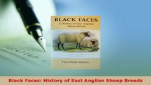 PDF  Black Faces History of East Anglian Sheep Breeds Read Online