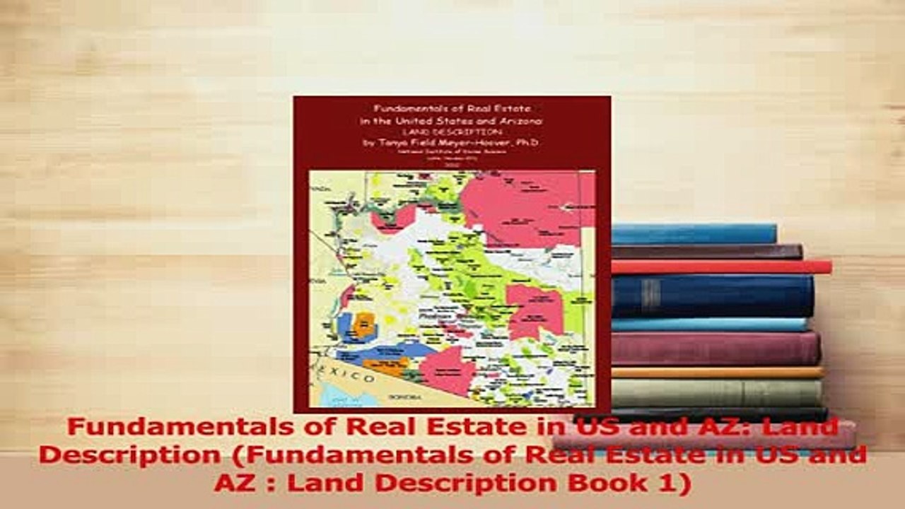 Read  Fundamentals of Real Estate in US and AZ Land Description Fundamentals of Real Estate in Ebook Free