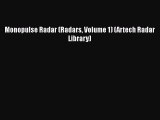 [Read Book] Monopulse Radar (Radars Volume 1) (Artech Radar Library) Free PDF