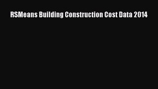 [Read Book] RSMeans Building Construction Cost Data 2014  EBook