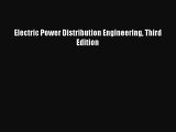 [Read Book] Electric Power Distribution Engineering Third Edition  EBook