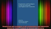 Read  Skepticism and Irreligion in the Seventeenth and Eighteenth Centuries Brills Studies in  Full EBook