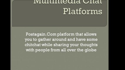 Multimedia Chat Platforms
