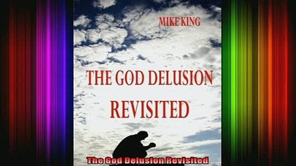 Download  The God Delusion Revisited Full EBook Free
