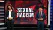 The Daily Show and Sexual Racism