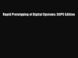 [Read Book] Rapid Prototyping of Digital Systems: SOPC Edition  EBook