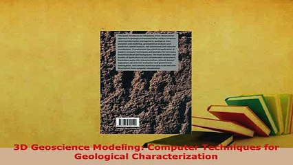 PDF  3D Geoscience Modeling Computer Techniques for Geological Characterization Read Full Ebook