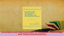 PDF  Acronyms and Abbreviations of Computer Technology and Telecommunications Download Full Ebook