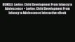 Read BUNDLE: Levine: Child Development From Infancy to Adolescence + Levine: Child Development