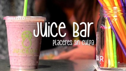 Juice Bar, placeres sin culpa - Vida Zen