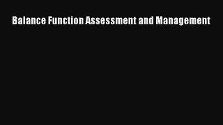 [PDF] Balance Function Assessment and Management [Download] Full Ebook