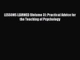 Read LESSONS LEARNED (Volume 3): Practical Advice for the Teaching of Psychology Ebook Free
