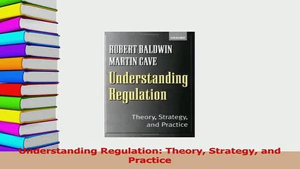 Download  Understanding Regulation Theory Strategy and Practice Ebook Free