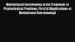 [Read book] Motivational Interviewing in the Treatment of Psychological Problems First Ed (Applications