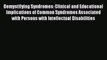 [Read book] Demystifying Syndromes: Clinical and Educational Implications of Common Syndromes