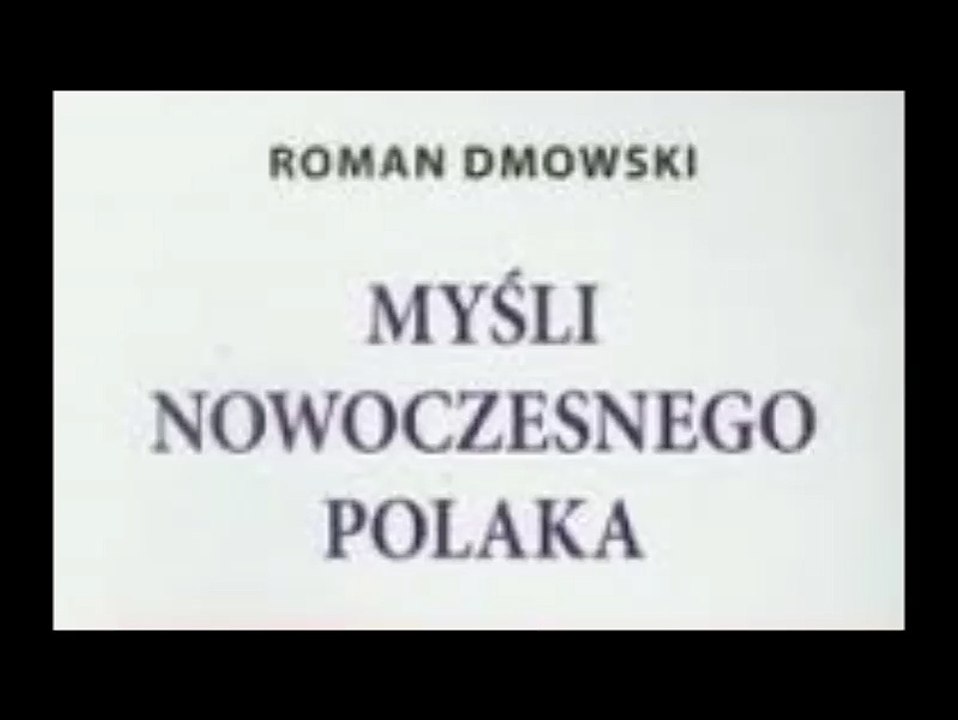 Myśli nowoczesnego Polaka 2/7 - Roman Dmowski ( audiobook pl )