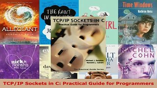 TCPIP Sockets in C Practical Guide for Programmers