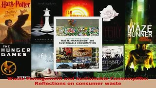 Waste Management and Sustainable Consumption Reflections on consumer waste